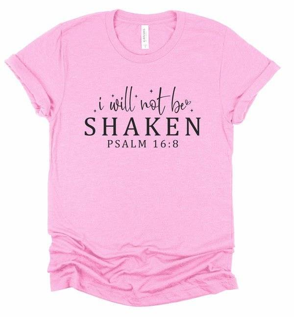 I Will Not Be Shaken Psalm 16:8 Graphic Tee - Faith-Based Apparel - Modestly Vogue 