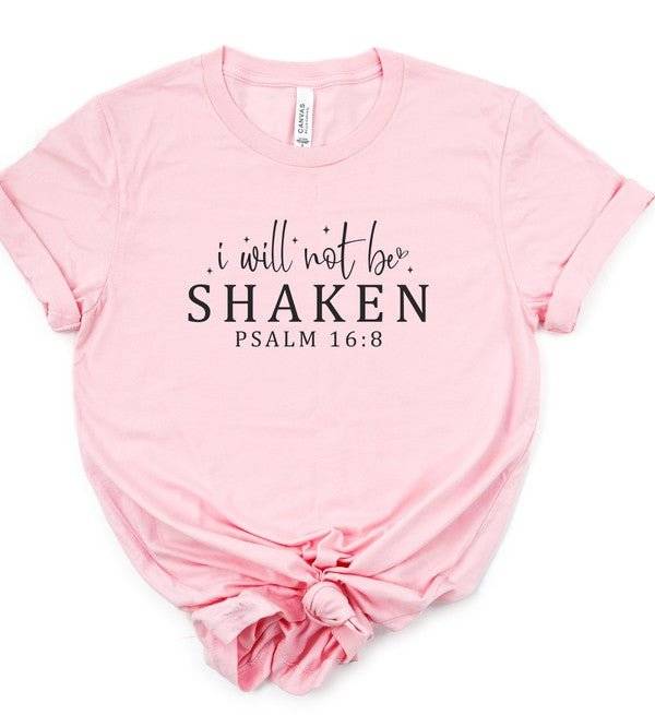 I Will Not Be Shaken Psalm 16:8 Graphic Tee - Faith-Based Apparel - Modestly Vogue 