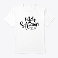 Allah Is Sufficient For Us Islamic Quran Quotes T-shirt - Inspirational Faith-Based Design - Modestly Vogue 