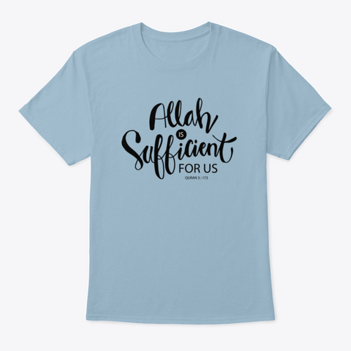 Allah Is Sufficient For Us Islamic Quran Quotes T-shirt - Inspirational Faith-Based Design - Modestly Vogue 